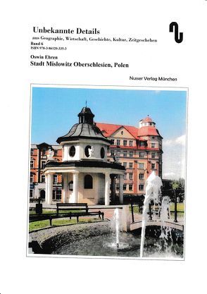 Stadt Mislowitz – Oberschlesien, Polen von Ehren,  Oswin, Festner,  Sibylle