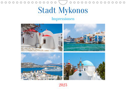 Stadt Mykonos – Impressionen (Wandkalender 2023 DIN A4 quer) von Schwarze,  Nina