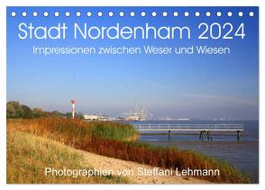 Stadt Nordenham 2024. Impressionen zwischen Weser und Wiesen (Tischkalender 2024 DIN A5 quer), CALVENDO Monatskalender von Lehmann,  Steffani