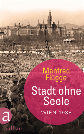 Stadt ohne Seele von Flügge,  Manfred