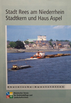 Stadt Rees am Niederrhein von Hohmann,  Karl H
