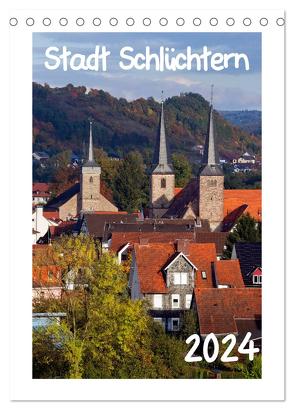 Stadt Schlüchtern (Tischkalender 2024 DIN A5 hoch), CALVENDO Monatskalender von Ehmke,  E.