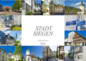 Stadt Siegen Impressionen (Wandkalender 2023 DIN A2 quer) von Meutzner,  Dirk