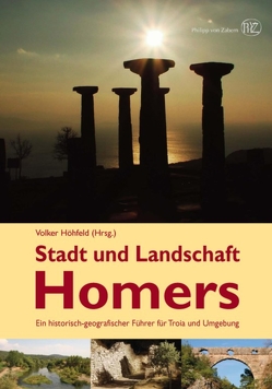 Stadt und Landschaft Homers von Höhfeld,  Volker