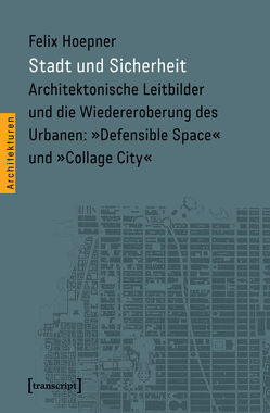 Stadt und Sicherheit von Hoepner,  Felix Sebastian