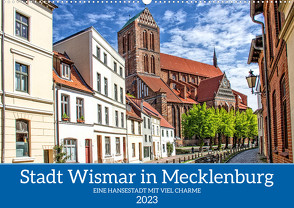 Stadt Wismar 2023 (Wandkalender 2023 DIN A2 quer) von Felix,  Holger