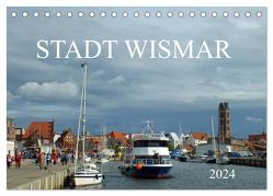 Stadt Wismar 2024 (Tischkalender 2024 DIN A5 quer), CALVENDO Monatskalender von Felix,  Holger