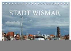 Stadt Wismar 2024 (Tischkalender 2024 DIN A5 quer), CALVENDO Monatskalender von Felix,  Holger