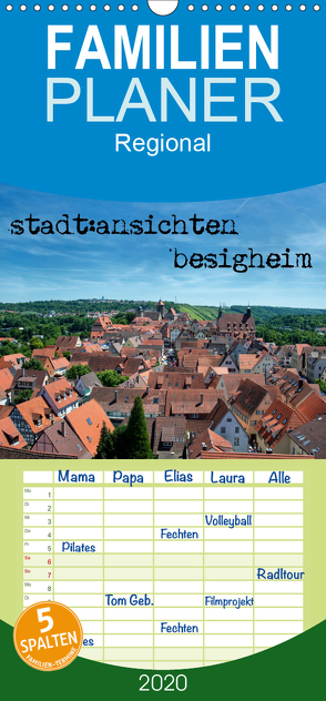 stadt:ansichten besigheim – Familienplaner hoch (Wandkalender 2020 , 21 cm x 45 cm, hoch) von Pfeiffer,  Ralf