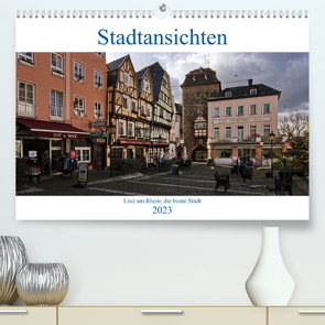 Stadtansichten, Linz am Rhein die bunte Stadt (Premium, hochwertiger DIN A2 Wandkalender 2023, Kunstdruck in Hochglanz) von Thiemann / DT-Fotografie,  Detlef