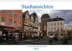 Stadtansichten, Linz am Rhein die bunte Stadt (Wandkalender 2022 DIN A3 quer) von Thiemann / DT-Fotografie,  Detlef