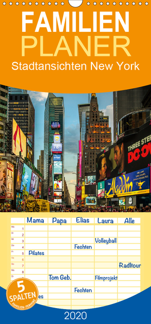 Stadtansichten New York – Familienplaner hoch (Wandkalender 2020 , 21 cm x 45 cm, hoch) von Meutzner,  Dirk