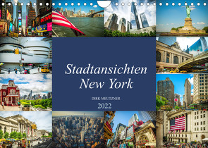 Stadtansichten New York (Wandkalender 2022 DIN A4 quer) von Meutzner,  Dirk