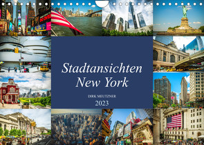 Stadtansichten New York (Wandkalender 2023 DIN A4 quer) von Meutzner,  Dirk