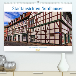 Stadtansichten Nordhausen (hochwertiger Premium Wandkalender 2024 DIN A2 quer), Kunstdruck in Hochglanz von / Detlef Thiemann,  DT-Fotografie