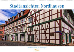 Stadtansichten Nordhausen (Wandkalender 2024 DIN A2 quer), CALVENDO Monatskalender von / Detlef Thiemann,  DT-Fotografie