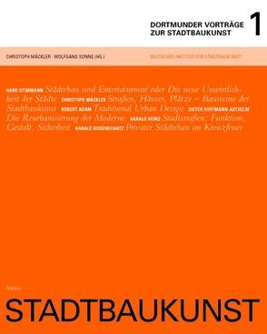 Stadtbaukunst – Dortmunder Vorträge 1 von Mäckler,  Christoph, Sonne,  Wolfgang