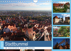 Stadtbummel im schönen Nördlingen (Wandkalender 2023 DIN A4 quer) von Cross,  Martina