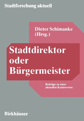 Stadtdirektor oder Bürgermeister von Schimanke,  Dieter