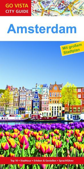 GO VISTA: Reiseführer Amsterdam von Glaser,  Hannah