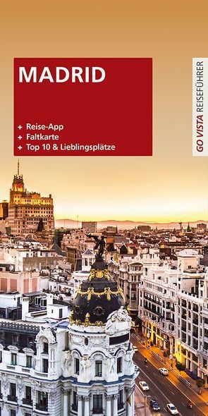 GO VISTA Plus: Reiseführer Madrid von Gimpl,  Karoline