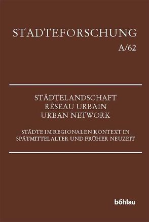 Städtelandschaft – réseau urbain – urban network von Gräf,  Holger, Keller,  Katrin