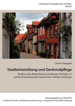 Stadtentwicklung und Denkmalpflege von Pez,  Peter, Stoeppel,  Carolin