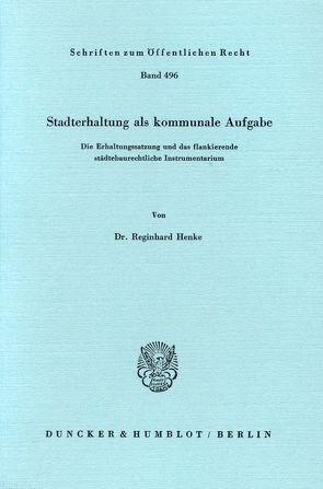 Stadterhaltung als kommunale Aufgabe. von Henke,  Reginhard