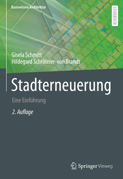 Stadterneuerung von Schmitt,  Gisela, Schröteler-von Brandt,  Hildegard