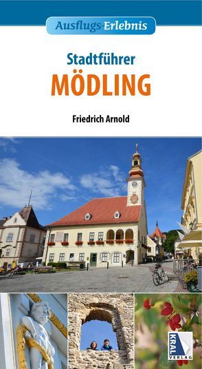 Stadtführer Mödling von Arnold,  Friedrich