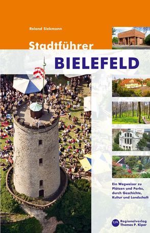 Stadtführer Bielefeld von Siekmann,  Roland