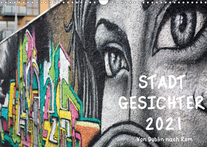 STADTGESICHTER 2021 (Wandkalender 2021 DIN A3 quer) von Mende,  Jens