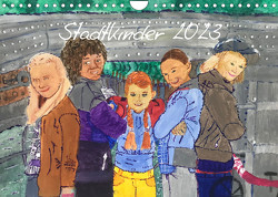 Stadtkinder 2023 (Wandkalender 2023 DIN A4 quer) von Nocke,  Susanne