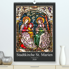Stadtkirche St.Marien Gengenbach (Premium, hochwertiger DIN A2 Wandkalender 2020, Kunstdruck in Hochglanz) von Schmidt,  Bodo