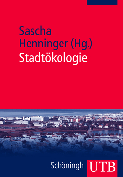 Stadtökologie von Henninger,  Sascha