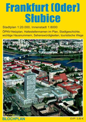 Stadtplan Frankfurt (Oder) und Słubice von Bloch,  Dirk