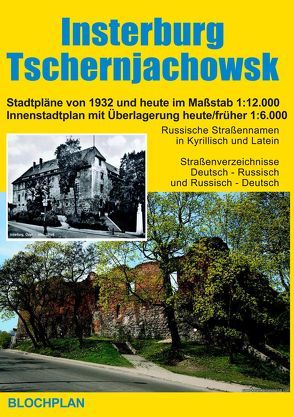 Stadtplan Insterburg / Tschernjachowsk von Bloch,  Dirk
