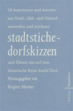 stadtstiche dorfskizzen von Messner,  Brigitte