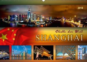 Städte der Welt – Shanghai (Wandkalender 2018 DIN A2 quer) von Roder,  Peter