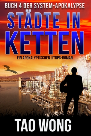 Städte in Ketten von Dietz,  Frank, Wong,  Tao