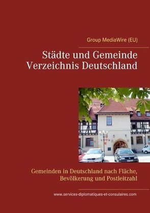 Städte und Gemeinde Verzeichnis Deutschland von Duthel,  Heinz, Group MediaWire (EU)