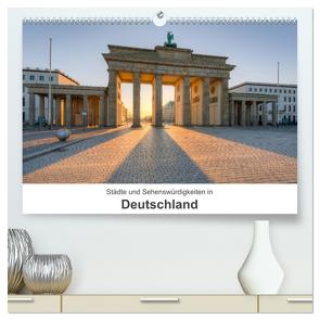 Städte und Sehenswürdigkeiten in Deutschland (hochwertiger Premium Wandkalender 2024 DIN A2 quer), Kunstdruck in Hochglanz von Valjak,  Michael