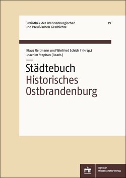 Städtebuch Historisches Ostbrandenburg von Stephan,  Joachim