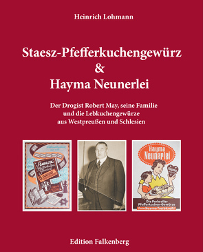 Staesz-Pfefferkuchengewürz und Hayma Neunerlei von Lohmann,  Heinrich