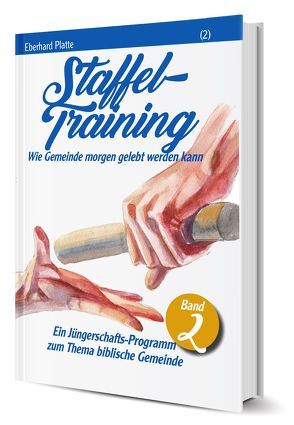 Staffeltraining (2) von Platte,  Eberhard