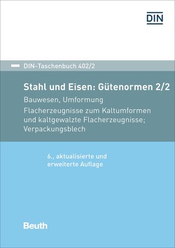 Stahl und Eisen: Gütenormen 2/2 – Buch mit E-Book