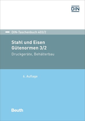 Stahl und Eisen: Gütenormen 3/2 – Buch mit E-Book