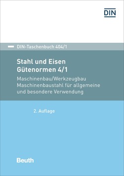 Stahl und Eisen: Gütenormen 4/1 – Buch mit E-Book