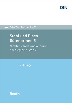 Stahl und Eisen: Gütenormen 5 – Buch mit E-Book