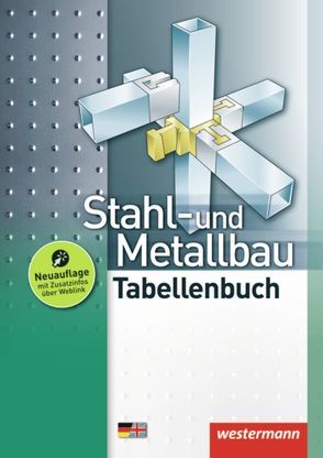 Stahl- und Metallbau Tabellenbuch / Stahl- und Metallbau von Falk,  Dietmar, Gieseke,  Friedrich-Wilhelm, Krause,  Peter, Tiedt,  Günther